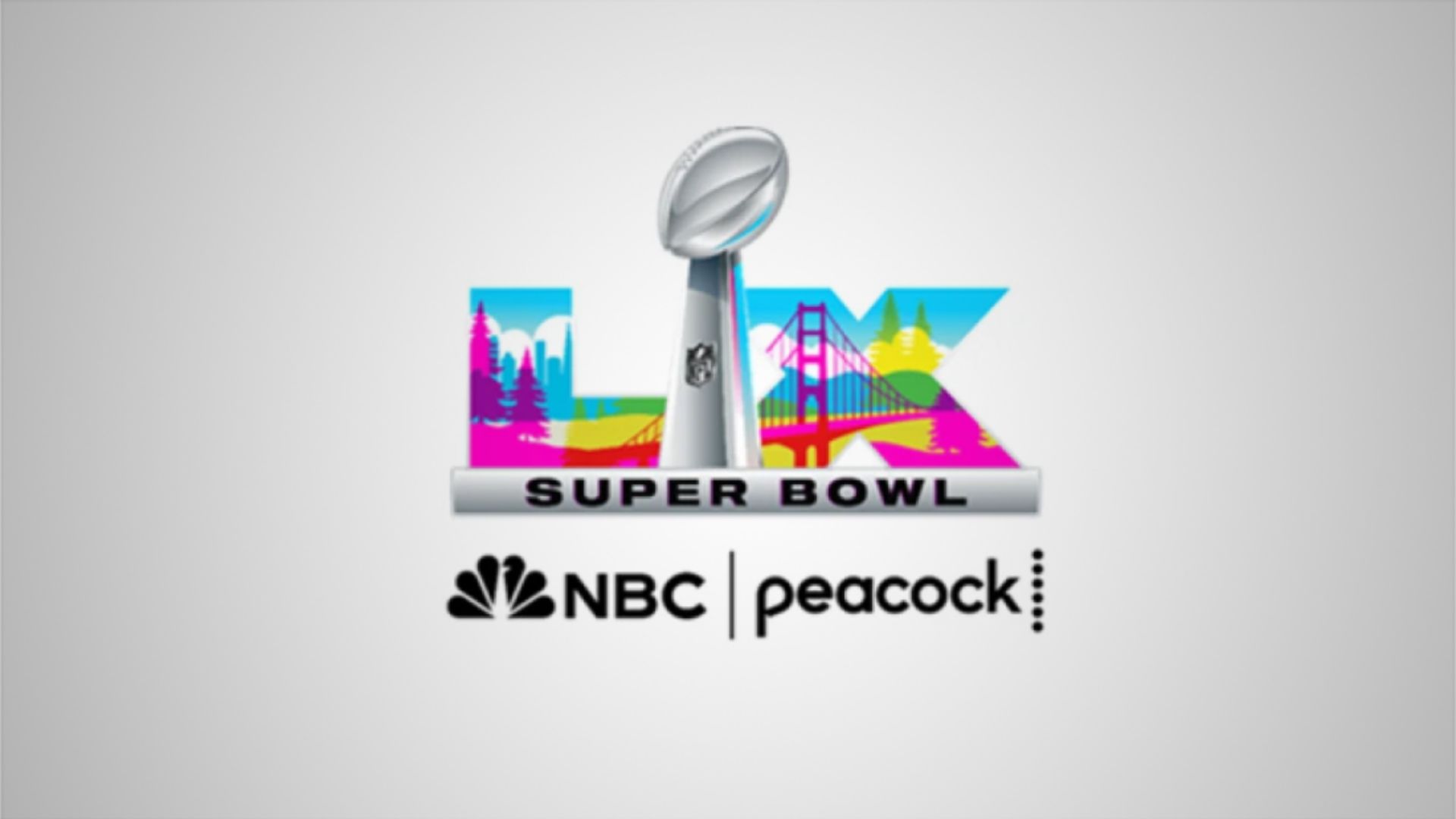 Super Bowl LX on NBC