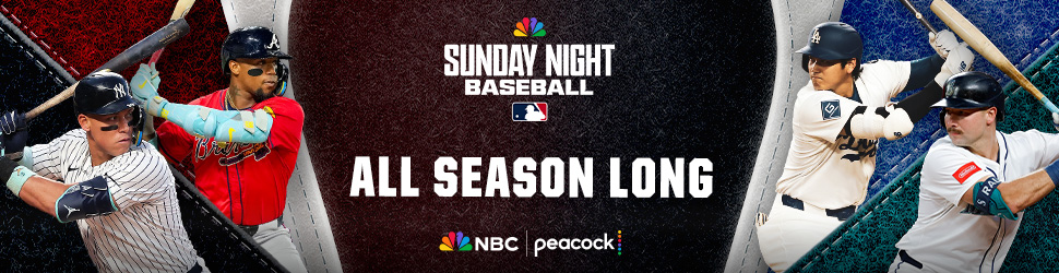 MLB Sunday Night Baseball on NBC and Peacock