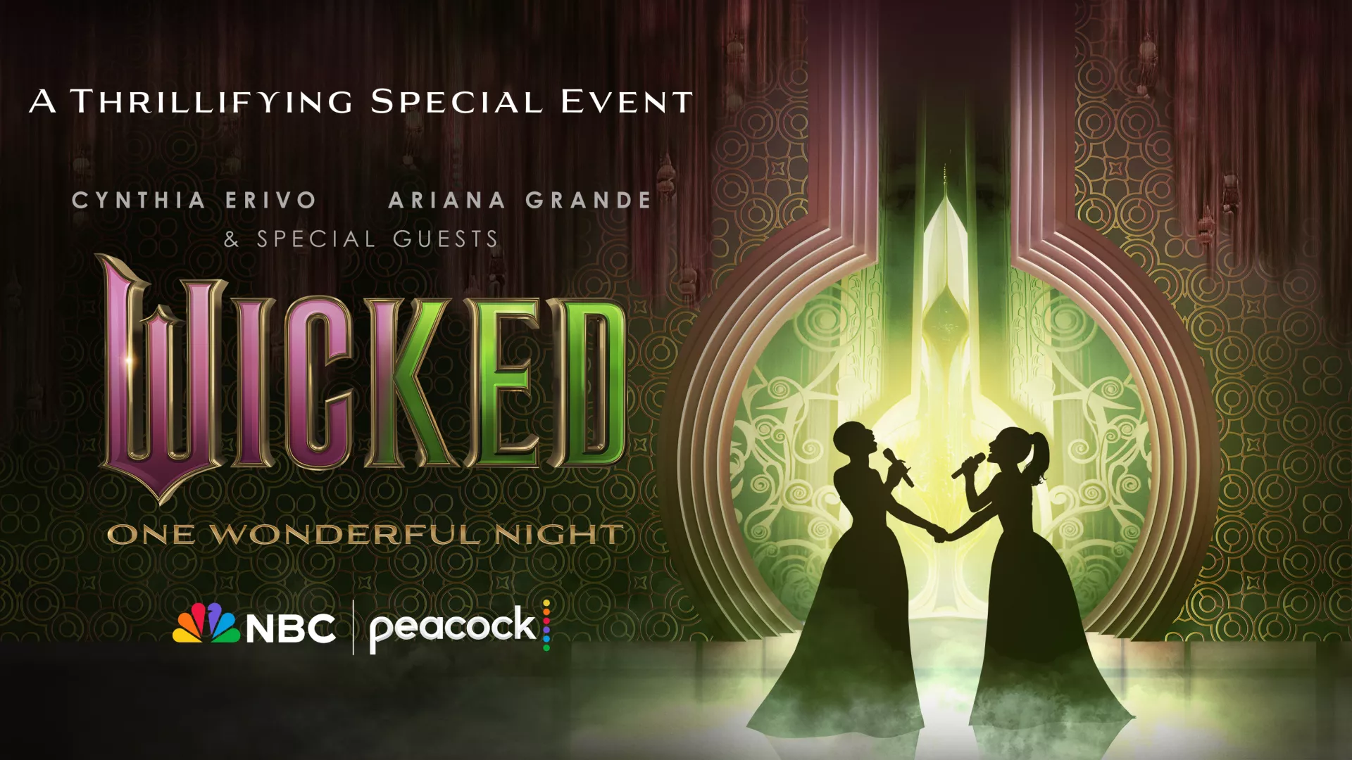 NBC and Universal Pictures Present ‘Wicked: One Wonderful Night’ 