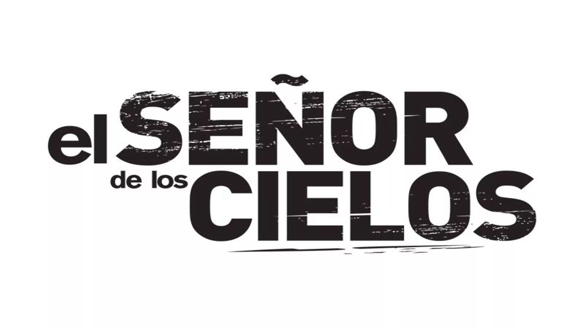 El Señor De Los Cielos